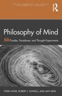 心の哲学：５０の謎・問題・思考<br>Philosophy of Mind : 50 Puzzles, Paradoxes, and Thought Experiments