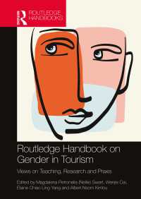 ラウトレッジ版　ジェンダーとツーリズム・ハンドブック<br>Routledge Handbook on Gender in Tourism : Views on Teaching, Research and Praxis