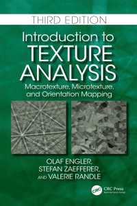 テクスチャ解析入門（第３版）<br>Introduction to Texture Analysis : Macrotexture, Microtexture, and Orientation Mapping（3）
