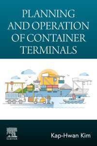 コンテナターミナルの計画と運用<br>Planning and Operation of Container Terminals
