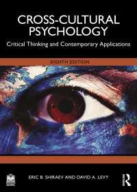 文化横断心理学（第８版）<br>Cross-Cultural Psychology : Critical Thinking and Contemporary Applications（8）