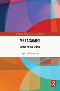 メタ・ゲーム論：ゲームのゲーム<br>Metagames : Games about Games