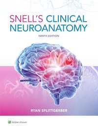 スネル臨床神経解剖学（第９版）<br>Snell's Clinical Neuroanatomy（9）