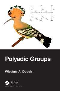 ポリアディック群<br>Polyadic Groups