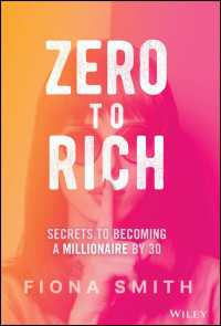 Zero to Rich : Secrets to Becoming a Millionaire by 30