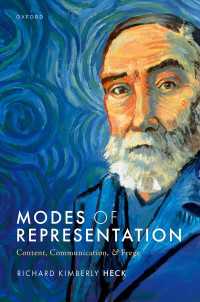 フレーゲと言語の謎<br>Modes of Representation : Content, Communication, and Frege