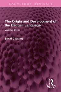 The Origin and Development of the Bengali Language : Volume Three