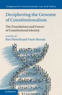 憲法的アイデンティティの基盤と未来<br>Deciphering the Genome of Constitutionalism : The Foundations and Future of Constitutional Identity