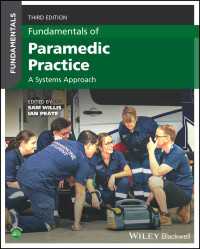救急医療士の基礎（第３版）<br>Fundamentals of Paramedic Practice : A Systems Approach（3）