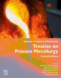 金属製錬学論文集（第２版・全４巻）第３巻：工業プロセス<br>Treatise on Process Metallurgy : Volume 3: Industrial Processes（2）