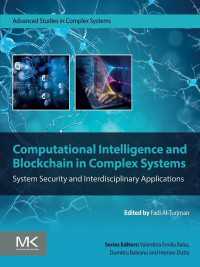複雑系における計算知能とブロックチェーン：システムセキュリティと学際的応用<br>Computational Intelligence and Blockchain in Complex Systems : System Security and Interdisciplinary Applications