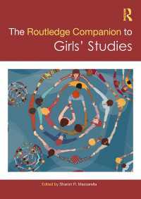 ラウトレッジ版　ガールズ・スタディーズ必携<br>The Routledge Companion to Girls' Studies