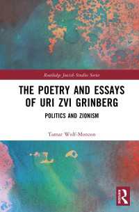 The Poetry and Essays of Uri Zvi Grinberg : Politics and Zionism