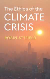 気候危機の倫理学<br>The Ethics of the Climate Crisis