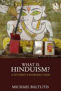 ヒンドゥー教とは何か<br>What is Hinduism? : A Student's Introduction