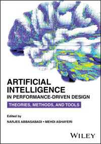 Artificial Intelligence in Performance-Driven Design : Theories, Methods, and Tools