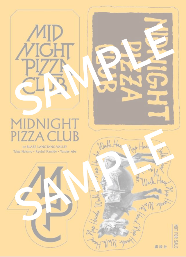 MIDNIGHT PIZZA CLUB 1st BLAZE
