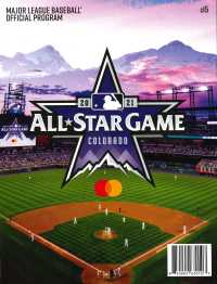 MAJOR LEAGUE BASEBALL OFFICIAL PROGRAM: MLB ALL-STAR GAME