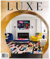 LUXE. INTERIORS + DESIGN