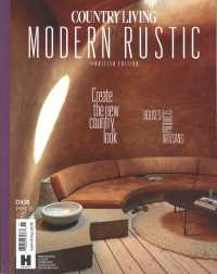 COUNTRY LIVING: MODERN RUSTIC