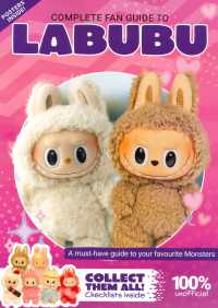 COMPLETE FAN GUIDE TO LABUBU, A