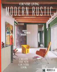 COUNTRY LIVING: MODERN RUSTIC