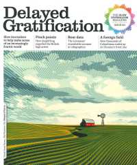 DELAYED GRATIFICATION