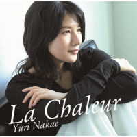 中江有里／Ｌａ　ｃｈａｌｅｕｒ　－ぬくもり－