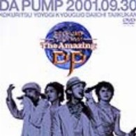 ＤＡ　ＰＵＭＰ／ＴＯＵＲ　２００１　Ｔｈｅ　Ａｍａｚｉｎｇ　ＤＰ