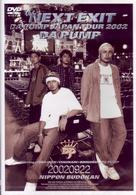 ＤＡ　ＰＵＭＰ／ｔｈｅ　ＮＥＸＴ　ＥＸＩＴ－ＤＡ　ＰＵＭＰ　ＪＡＰＡＮ　ＴＯＵＲ　２００２－