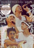 ＤＡ　ＰＵＭＰ／ＤＡ　ＰＵＭＰ　ＴＯＵＲ　２００４　疾風乱舞