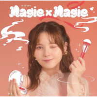 鬼頭明里／Ｍａｇｉｅ×Ｍａｇｉｅ（初回限定盤）