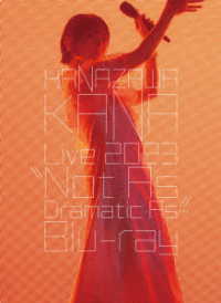 花澤香菜／ＨＡＮＡＺＡＷＡ　ＫＡＮＡ　Ｌｉｖｅ　２０２３“Ｎｏｔ　Ａｓ　Ｄｒａｍａｔｉｃ　Ａｓ．．．”Ｂｌｕ－ｒａｙ Ｂｌｕ－ｒａｙ　Ｄｉｓｃ