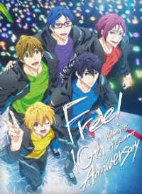 Ｆｒｅｅ！　１０ｔｈ　Ａｎｎｉｖｅｒｓａｒｙ　－Ｍｅｍｏｒｉｅｓ　ｏｆ　Ｓｕｍｍｅｒ－ Ｂｌｕ－ｒａｙ　Ｄｉｓｃ