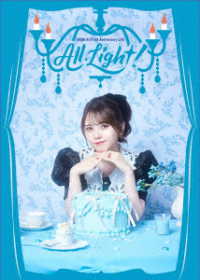 鬼頭明里／鬼頭明里　５ｔｈ　Ａｎｎｉｖｅｒｓａｒｙ　ＬＩＶＥ「Ａｌｌ　Ｌｉｇｈｔ！」Ｂｌｕ－ｒａｙ Ｂｌｕ－ｒａｙ　Ｄｉｓｃ