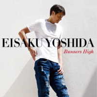 吉田栄作／Ｒｕｎｎｅｒｓ　Ｈｉｇｈ