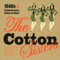 Ｔｈｅ　Ｃｏｔｔｏｎ　Ｓｉｓｔｅｒｓ／Ｔｈｅ　Ｃｏｔｔｏｎ　Ｓｉｓｔｅｒｓ