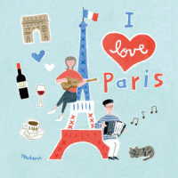 クレール・エルジエール／Ｉ　ｌｏｖｅ　Ｐａｒｉｓ～Ｔｈｅ　ｂｅｓｔ　ｓｏｎｇｓ　ａｎｄ　ｍｕｓｉｃ　ｏｆ　Ｐａｒｉｓ～