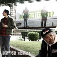 ＢＡＮＴＹ　ＦＯＯＴ／ＦＲＯＮＴＯＰ　２