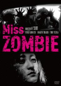 Ｍｉｓｓ　ＺＯＭＢＩＥ