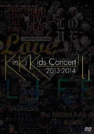 ＫｉｎＫｉ　Ｋｉｄｓ／ＫｉｎＫｉ　Ｋｉｄｓ　Ｃｏｎｃｅｒｔ　２０１３－２０１４「Ｌ」【ＤＶＤ】