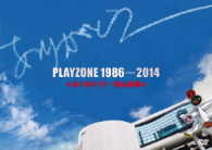 今井翼／ＰＬＡＹＺＯＮＥ　１９８６・・・・２０１４★ありがとう！～青山劇場★（初回仕様）