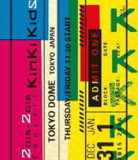 ＫｉｎＫｉ　Ｋｉｄｓ／２０１５－２０１６　Ｃｏｎｃｅｒｔ　ＫｉｎＫｉ　Ｋｉｄｓ Ｂｌｕ－ｒａｙ　Ｄｉｓｃ