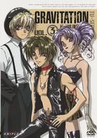 グラビテーション　ＴＶ－ＳＥＲＩＥＳ　ｖｏｌ．３