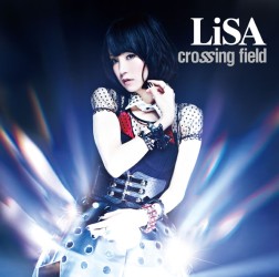 ＬｉＳＡ／ｃｒｏｓｓｉｎｇ　ｆｉｅｌｄ【通常盤】
