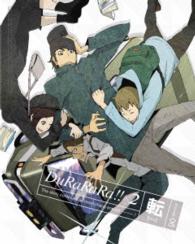 デュラララ！！×２　転　６（完全生産限定版） Ｂｌｕ－ｒａｙ　Ｄｉｓｃ