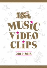 ＬｉＳＡ／ＬｉＳＡ　ＭＵＳｉＣ　ＶｉＤＥＯ　ＣＬｉＰＳ　２０１１－２０１５ Ｂｌｕ－ｒａｙ　Ｄｉｓｃ