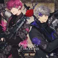 マークス（熊谷健太郎）／スマートフォンゲーム『千銃士：Ｒｈｏｄｏｋｎｉｇｈｔ』Ｃｒｏｓｓｉｎｇ　Ｅｍｏｔｉｏｎｓ　ｖｏｌｕｍｅ　Ⅰ　マークス＿ライクツー