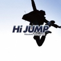中河内雅貴／Ｈｉ　ＪＵＭＰ（ＤＶＤ付）【ＤＶＤ付】