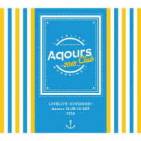 Ａｑｏｕｒｓ／ラブライブ！サンシャイン！！Ａｑｏｕｒｓ　ＣＬＵＢ　ＣＤ　ＳＥＴ　２０１８